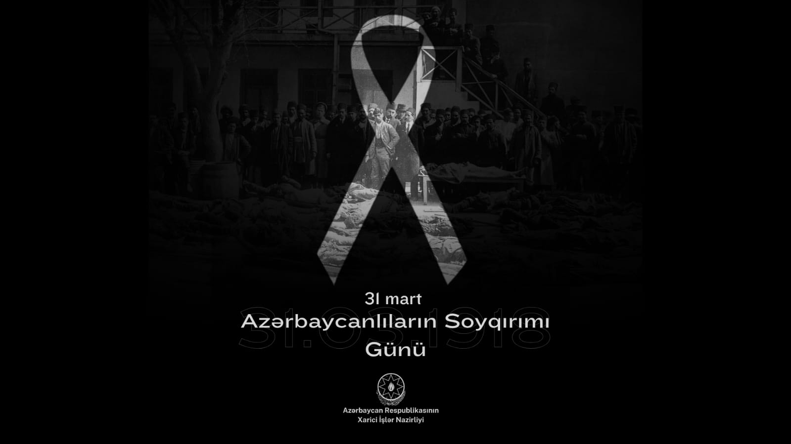 Azərbaycan Respublikası Xarici İşlər Nazirliyinin 31 Mart – Azərbaycanlıların Soyqırımı Günü ilə bağlı bəyanatı Xeber basligi